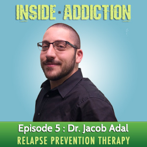 Dr. Jacob Adal Inside Addiction