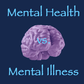 mental health and mental illness