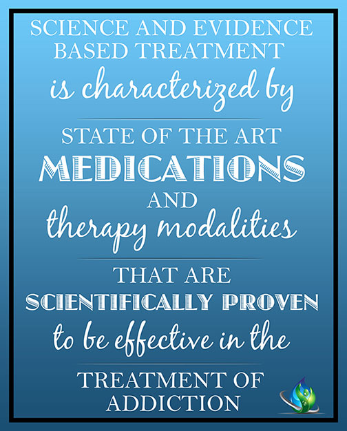 science and evidence based treatment