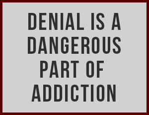 The Danger of Denial in Substance Abuse – Inspire Malibu