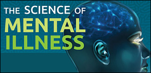 Science of Mental Illness