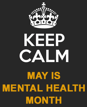 May is Mental Health Month