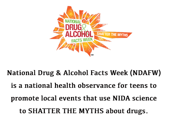 National Drug and Alcohol Facts Week (NDAFW)