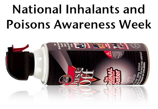 National Inhalants and Poisons Awareness Week