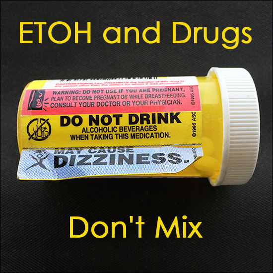 Mixing ETOH With Drugs