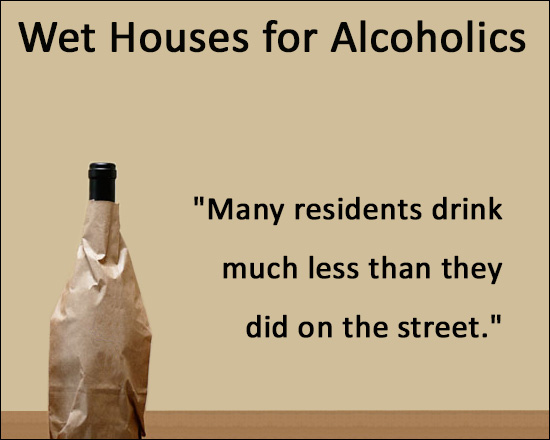 Wet Houses for Alcoholics