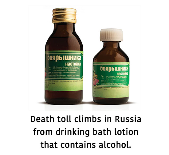 Bathing Lotion with Alcohol Kills Dozens of Russians