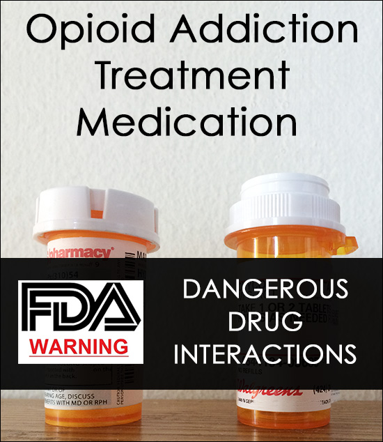 FDA Warning About Opioid Addiction Medication