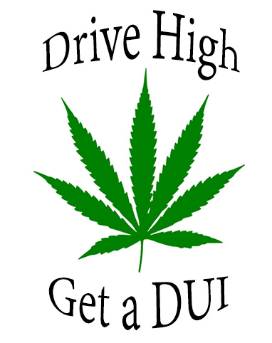 Drive High Get a DUI