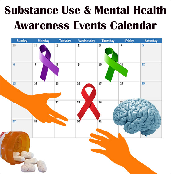 Substance Use and Mental Health Awareness Events Calendar