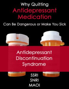 Antidepressant Discontinuation Syndrome
