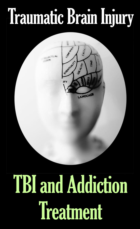 Traumatic Brain Injury - TBI and Substance Abuse Addiction