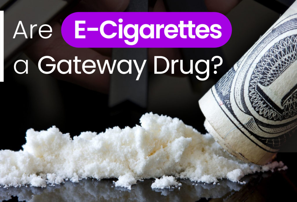 Are E-Cigarettes a Gateway Drug? Inspire Malibu